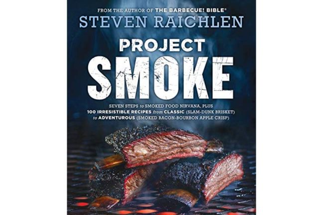 The Best Grilling Option: “Project Smoke” by Steven Raichlen